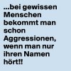 bei-gewissen-Menschen-bekommt-man-schon-Aggressio.jpg